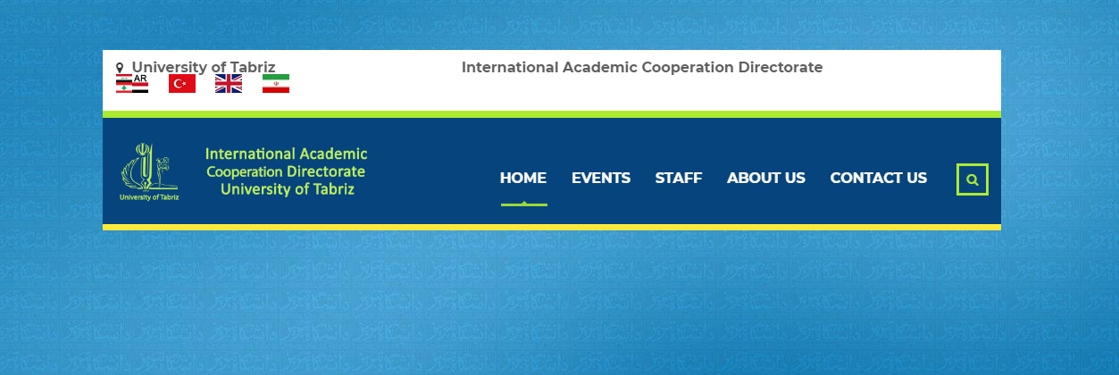 International Academic Cooperation Directorate University of Tabriz