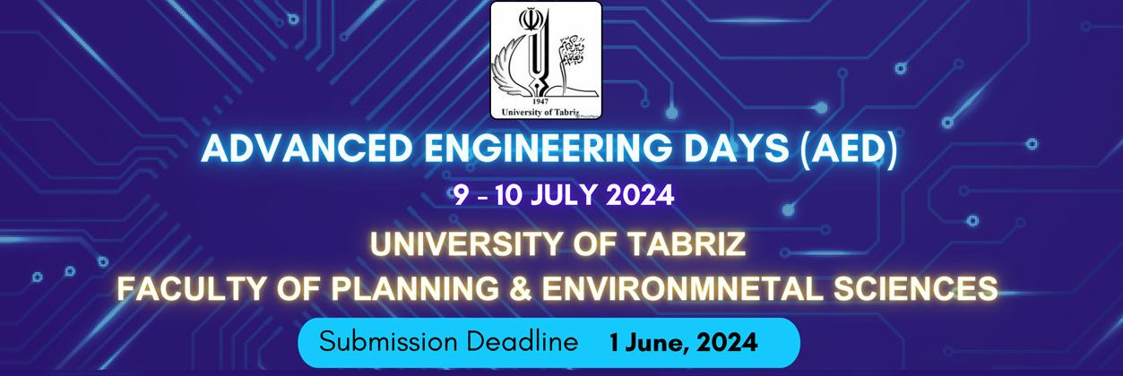 The 9th International Conference on Advanced Engineering will be hold at the University of Tabriz